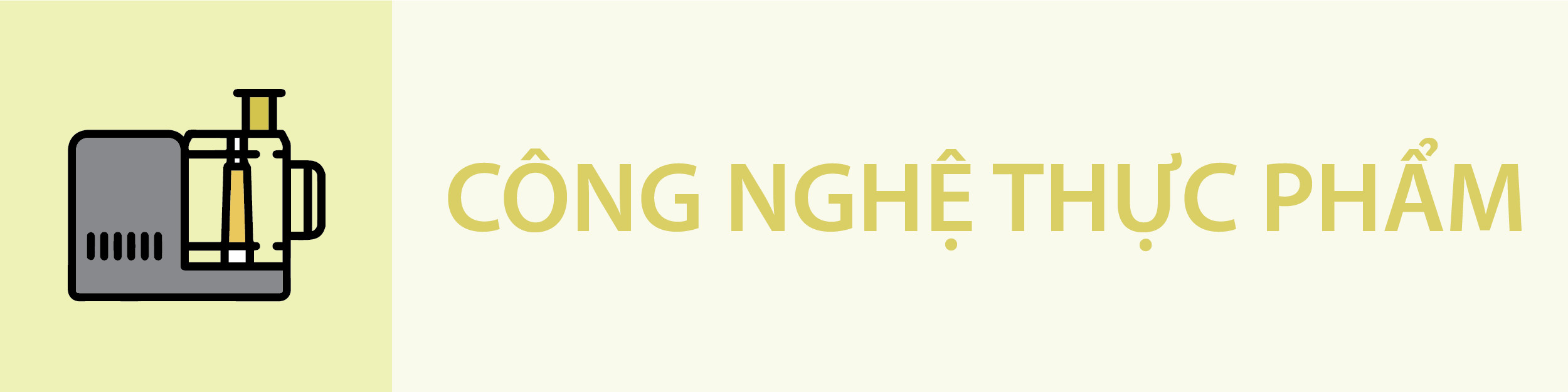 CÔNG NGHỆ THỰC PHẨM