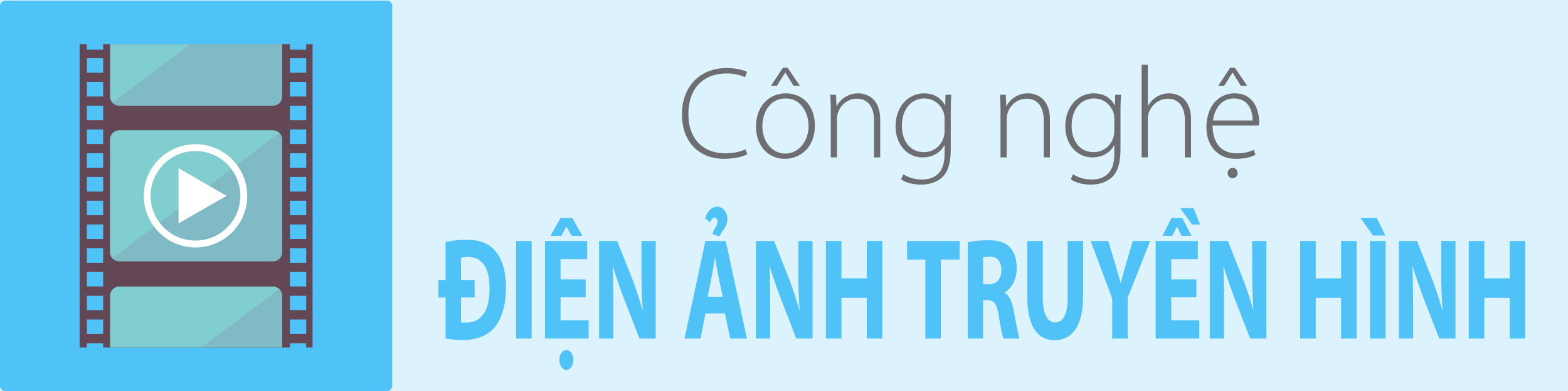 Công nghệ điện ảnh truyền hình