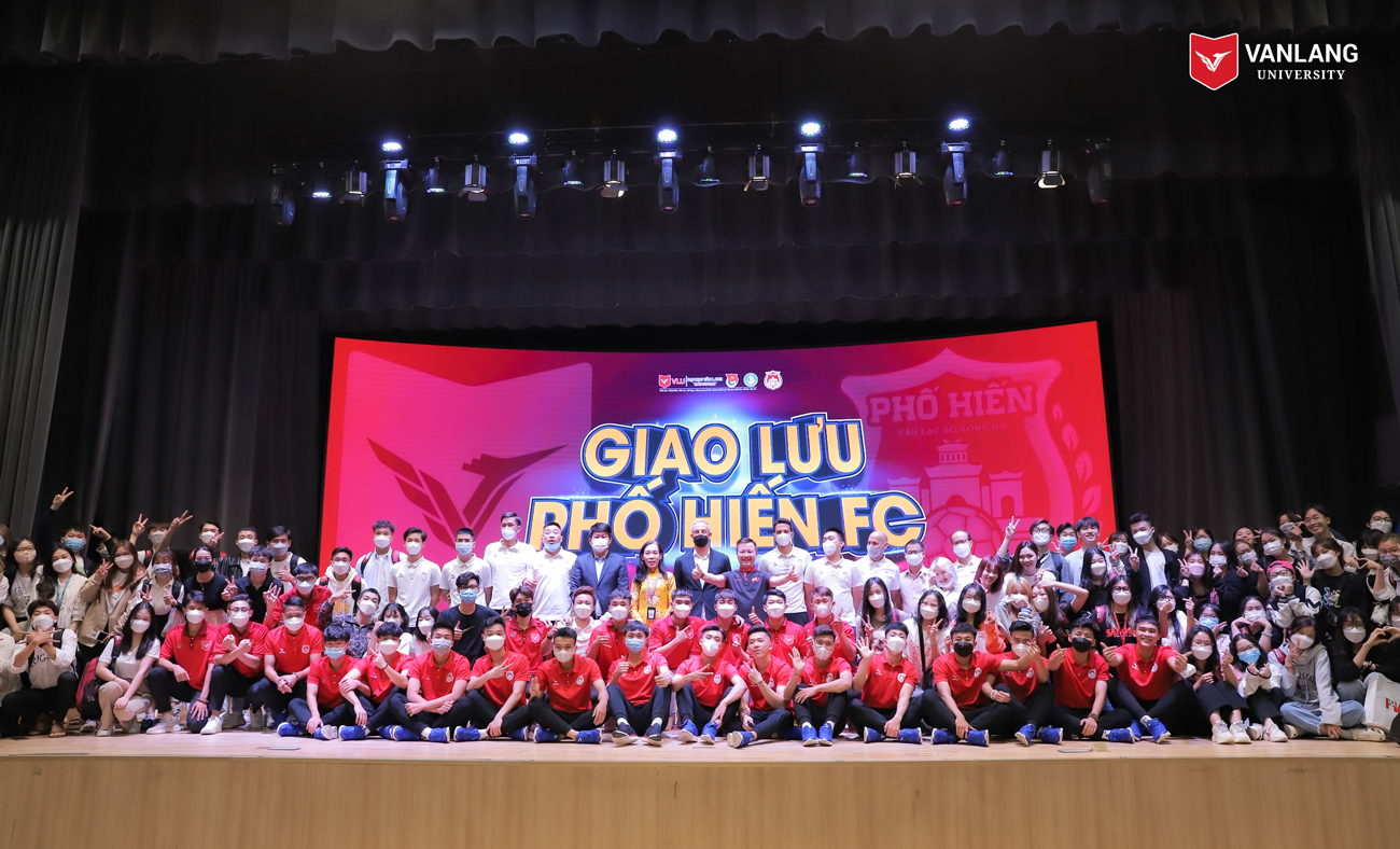 vlu truong dh van lang giao luu clb pho hien e