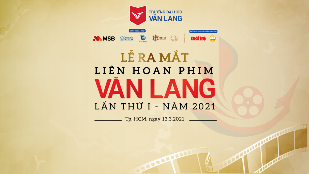 vlu dh van lang to chuc le ra mat lien hoan phim a