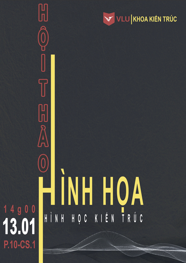 vlu khoa kien truc dh van lang to chuc hoi thao cac mat hinh hoa g